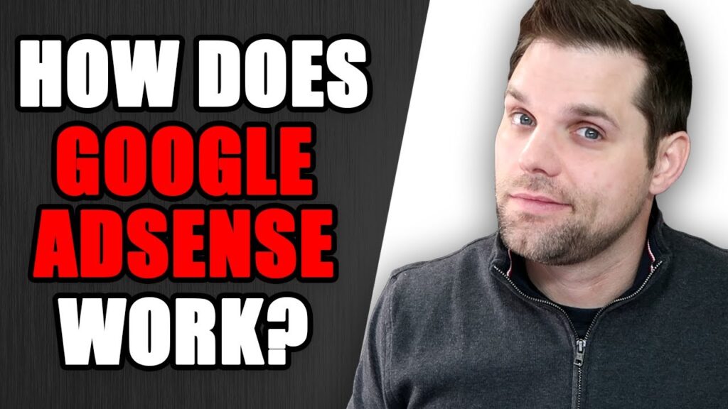 What Is Google Adsense And How It Works